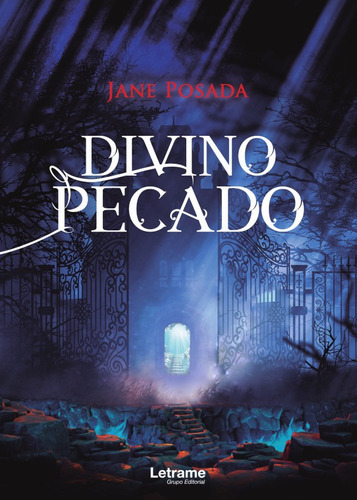 Divino Pecado, De Jane Posada. Editorial Letrame, Tapa Blanda En Español, 2020