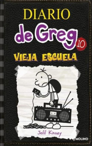 Libro Diario De Greg 10 Vieja Escuela