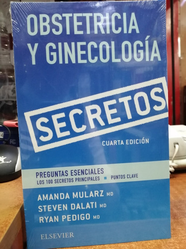 Obstetricia Y Ginecologia 4 Edicion Secretos