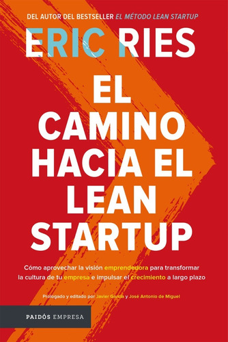 Libro El Camino Hacia El Lean Startup. Eric Ries