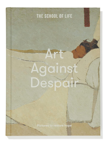 Libro: Art Against Despair: Pictures To Restore Hope
