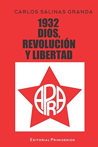 1932 Dios Revolucion Y Libertad