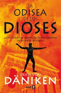 La Odisea De Los Dioses Von Daniken, Erich Edaf Editorial