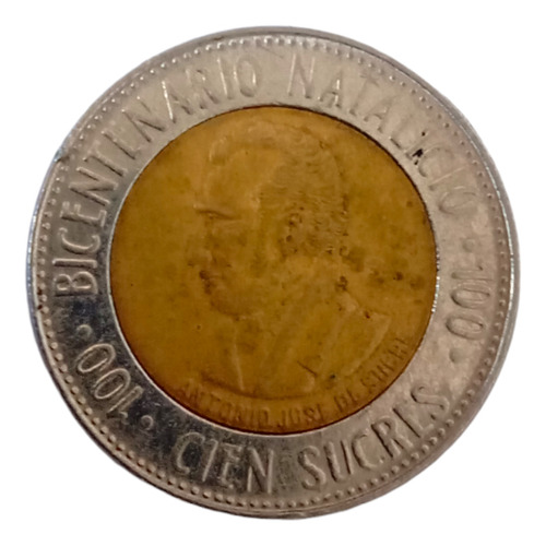 Moneda Ecuador 100 Sucres 1995 Bicentenario Natal (&421 (Usado)