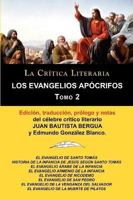Libro Los Evangelios Apocrifos Tomo 2, Coleccion La Criti...