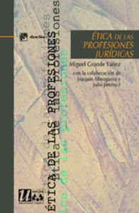 Libro Ética De Profesiones Jurídicas De Miguel Grande Yánez