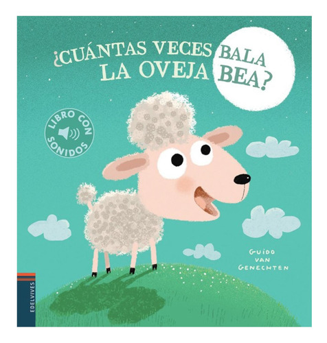 Libro Con Sonidos - ¿cuántas Veces Bala La Oveja Bea?