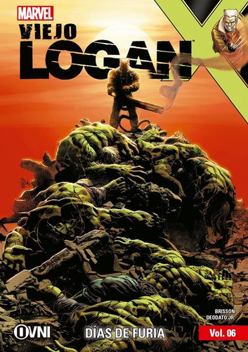 Viejo Logan Wolverine Días De Furia Ovni Press