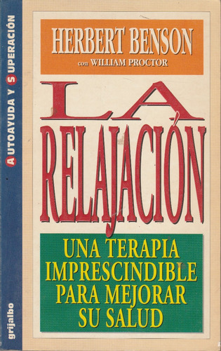 La Relajacion Herbert Benson 