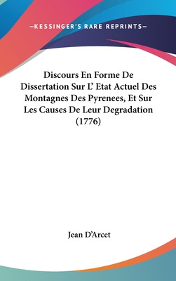 Libro Discours En Forme De Dissertation Sur L' Etat Actue...