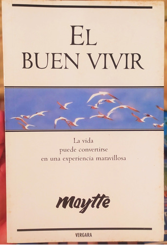 Libro El Buen Vivir # 243 Páginas 