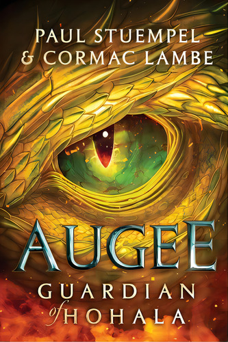 Augee: Guardian Of Hohala, De Lambe, Cormac. Editorial Lightning Source Inc, Tapa Blanda En Inglés