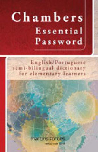 Chambers Essential Password - English/portuguese Semi-biling