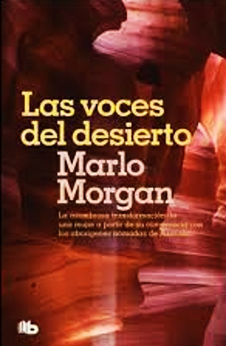 Libro La Voces Del Desierto - Marlo Morgan