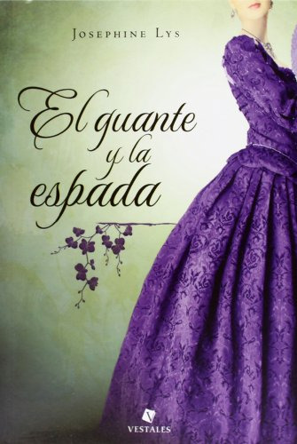 Libro Guante Y La Espada (rustica) - Lys Josephine (papel)