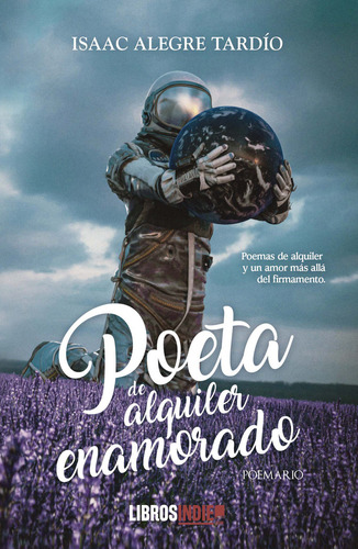 Poeta De Alquiler Enamorado - Alegre Tardio,isaac
