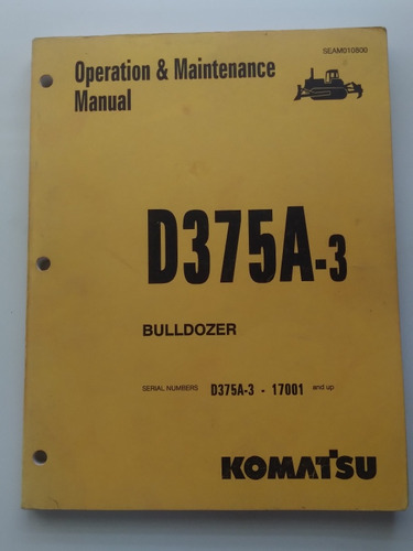 Komatsu D375a  3 S/n 17501 Manual Operación Y Mantención J1