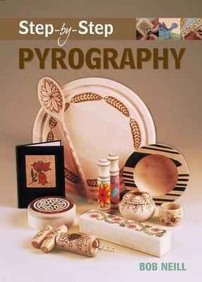 Libro Step-by-step Pyrography - Bob Neill