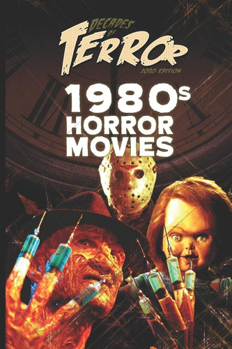 Libro Decades Of Terror 2020- Steve Hutchinson-inglés, De Hutchison, Steve. Editorial Independently Published, Tapa Blanda En Inglés