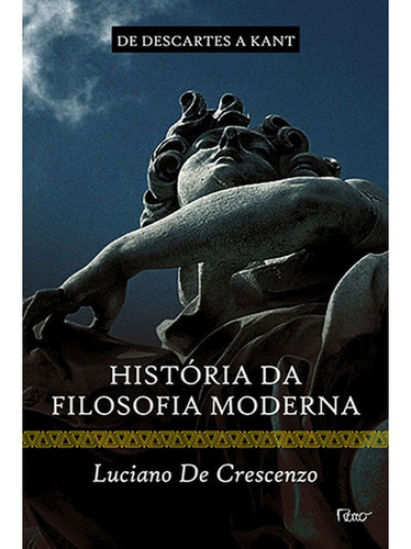 Imagem 1 de 1 de História Da Filosofia Moderna, Vol. 2 - De Descartes A Kant