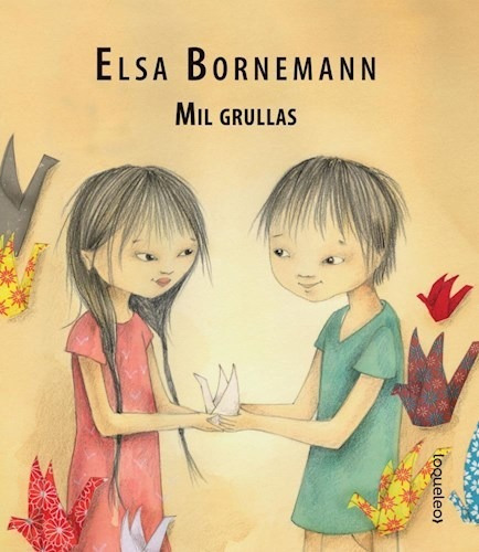 Libro - Mil Grullas - Elsa Bornemann