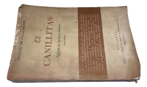 El Canillitas De Valle Arizpe Artemio (Usado)