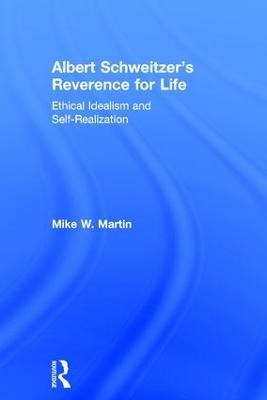 Libro Albert Schweitzer's Reverence For Life - Mike W. Ma...