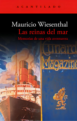 Las Reinas Del Mar, De Wiesenthal Mauricio. Editorial Acantilado, Tapa Blanda En Español, 2024