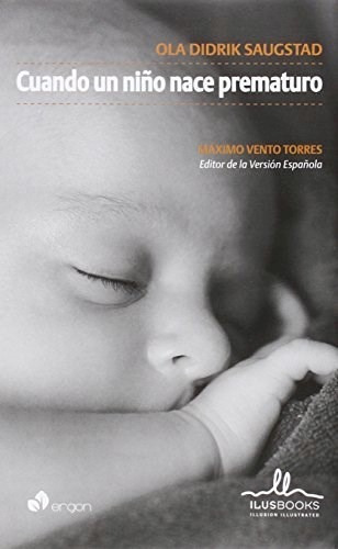 Libro Cuando Un Ni¤o Nace Prematuro 