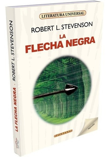 La Flecha Negra, Robert Louis Stevenson. Ed. Fontana