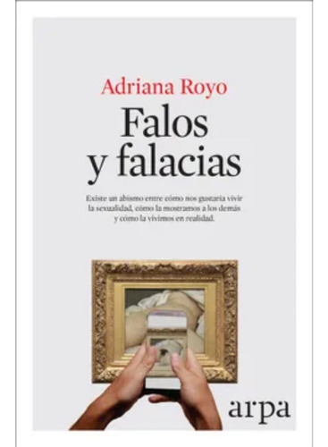 Falos Y Falacias - Adriana Royo - Original