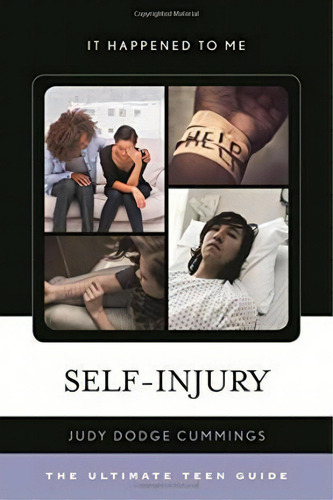 Self-injury, De Judy Dodge Cummings. Editorial Rowman Littlefield, Tapa Dura En Inglés