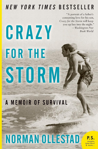 Book : Crazy For The Storm A Memoir Of Survival (p.s.) -...