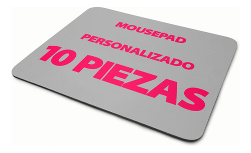Mousepad Personalizado - 10 Piezas