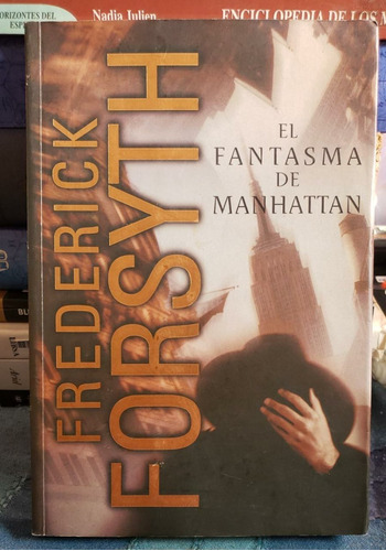 El Fantasma De Manhattan - Frederick Forsyth