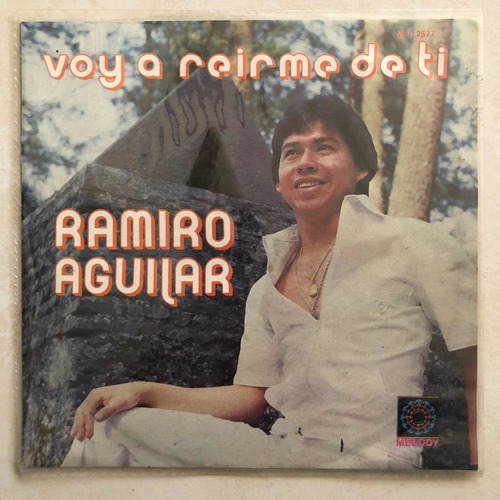 Ramiro Aguilar Ep Voy A Reirme De Ti