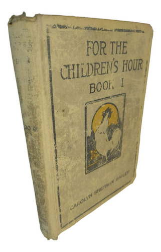 For The Children's Hour Book 1