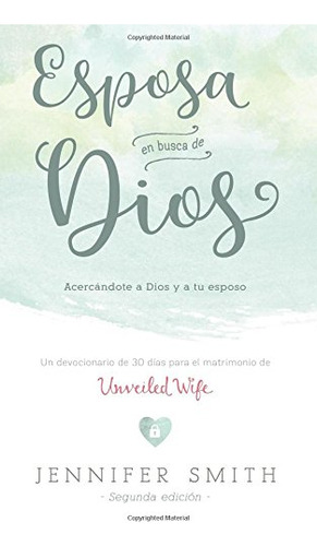 Esposa En Busca De Dios