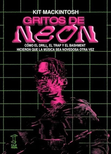 Gritos De Neon - Mackintosh Kit (libro) - Nuevo