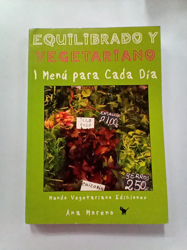  Equilibrado Y Vegetariano Ana Moreno Ed Mundo Vegetariano