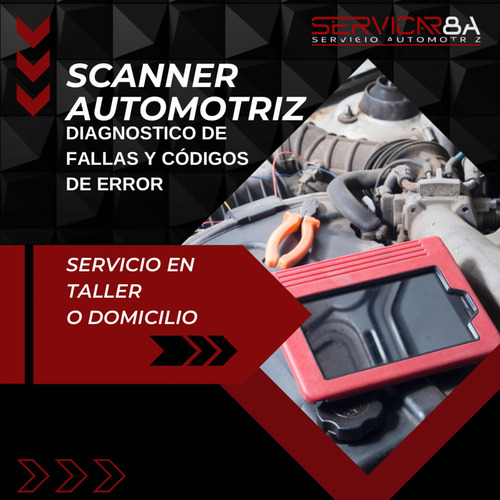 Scanner Automotriz A Domicilio