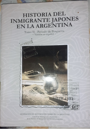Historia Del Inmigrante Japones En Argentina Posguerra T2