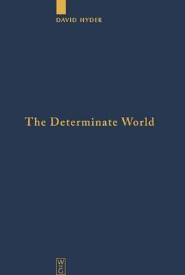 Libro The Determinate World - David Hyder