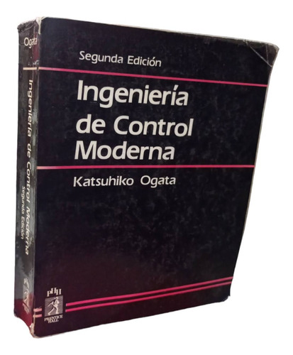 Ingeniería De Control Moderna K. Ogata 2 Ed. Prentice Hall