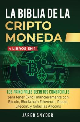 Libro La Biblia Dela Criptomoneda : 4 Libros En 1: Los Pr...