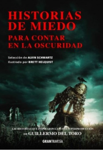 Historias De Miedo Para Contar En La Oscuridad