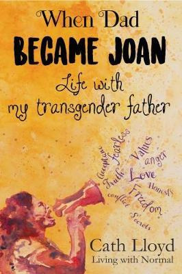 Libro When Dad Became Joan - Cath Lloyd