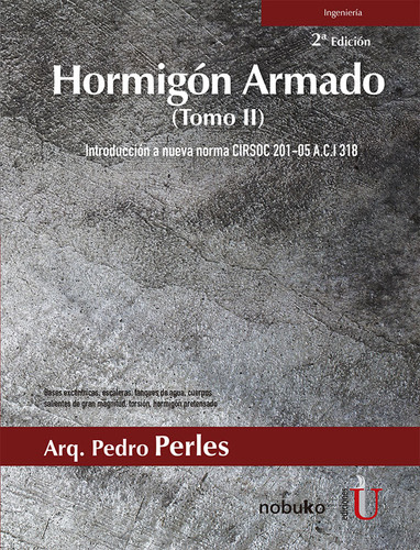 Hormigón Armado Tomo Ii 2a Ed Introducción A Nueva Norma Cir