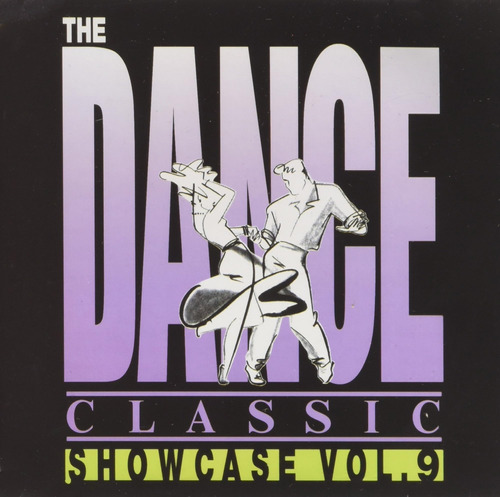 Cd: The Dance Classic Showcase, Vol. 9