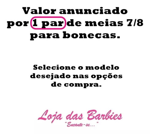 Kit com 2 Meia Calça 7/8 para Boneca Barbie * Branco Rosa